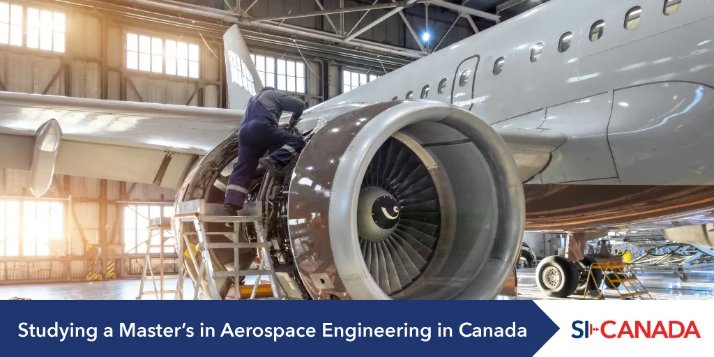 why study aerospace engineering canada