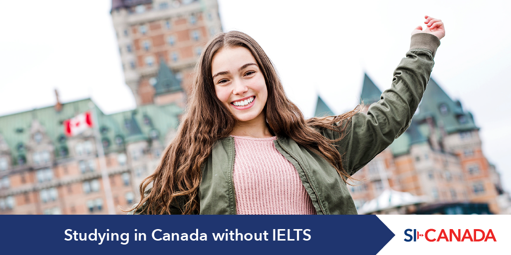 studying in canada without IELTS