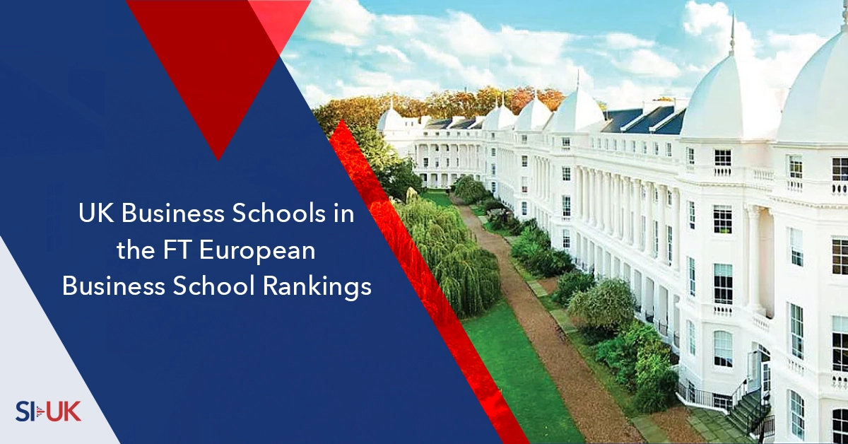 European Business School Rankings UK Business Schools